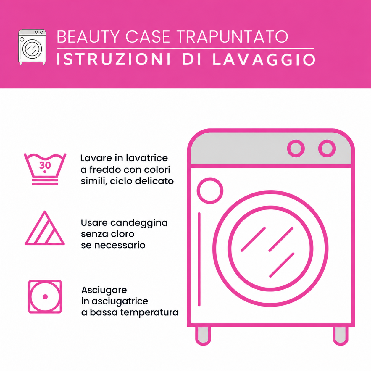 Istruzioni di lavaggio del beauty case trapuntato
